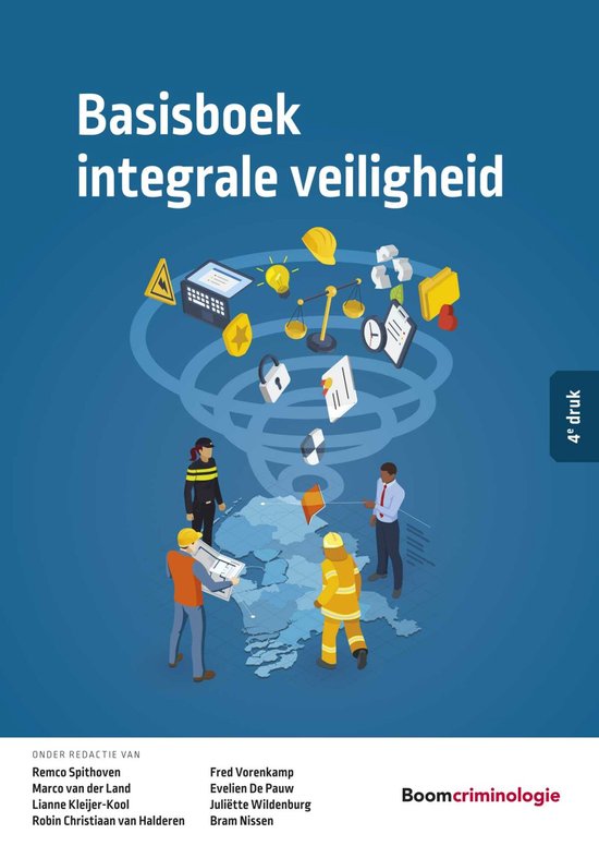 Studieboeken Criminologie & Veiligheid - Basisboek integrale veiligheid