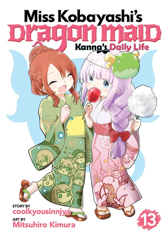 Miss Kobayashi's Dragon Maid: Kanna's Daily Life- Miss Kobayashi's Dragon Maid: Kanna's Daily Life Vol. 13