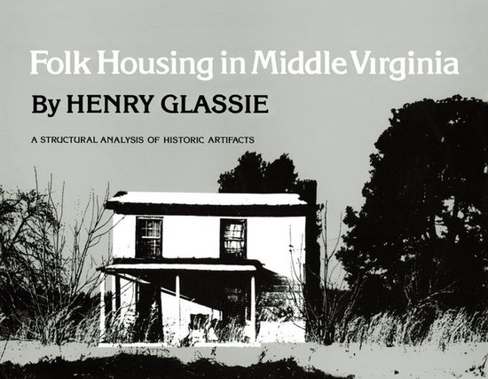 Folk Housing in Middle Virginia - cover