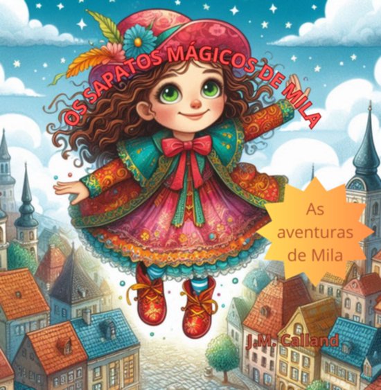 Os Sapatos Mágicos De Mila - cover