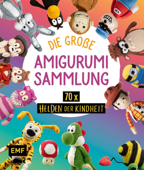 Helden der Kindheit – Die große Amigurumi-Sammlung für D ... - cover