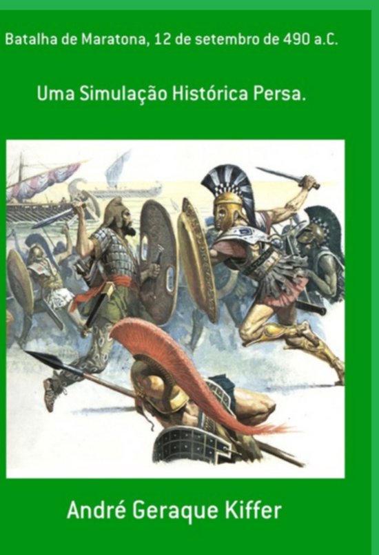 Batalha De Maratona, 12 De Setembro De 490 A. C. - cover