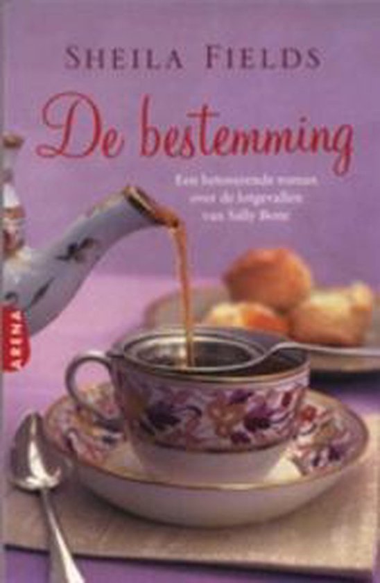 De Bestemming