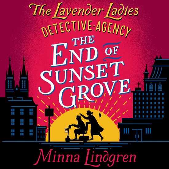 The End of Sunset Grove - cover