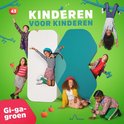 Kinderen Voor Kinderen - Deel 43 - Gi-ga-groen (CD