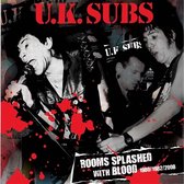 UK Subs - Rooms Splashed With Blood 1980/1982/2008 (3 CD)