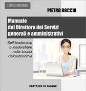 Concorsi 12 - Manuale del Direttore dei Servizi generali e amministrativi