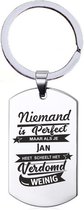 Personne n'est Perfect - Jan - Porte-clés en acier inoxydable
