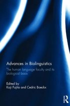 Advances in Biolinguistics