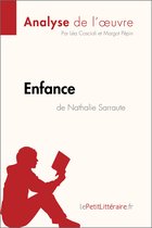 Fiche de lecture - Enfance de Nathalie Sarraute (Analyse de l'oeuvre)