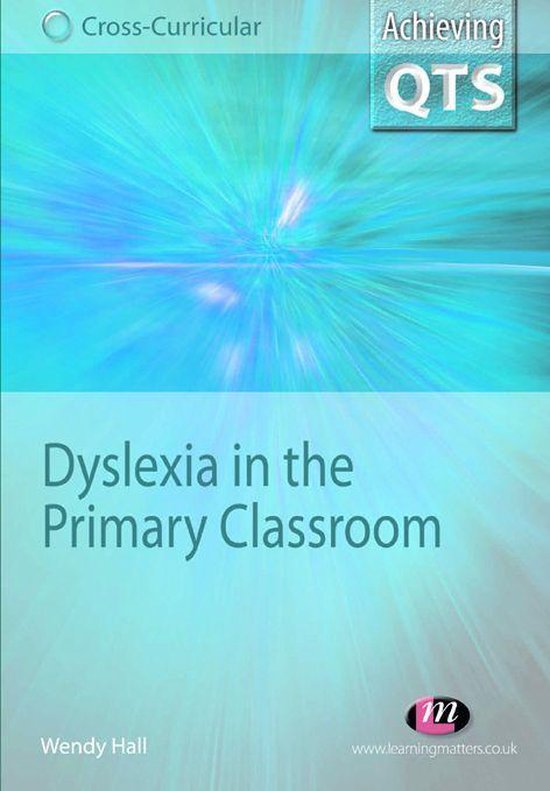 Achieving QTS Cross-Curricular Strand Series - Dyslexia in t ... - cover