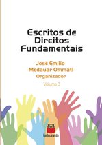 Escritos de Direitos Fundamentais 3 - Escritos de Direito Fundamentais - Volume 3
