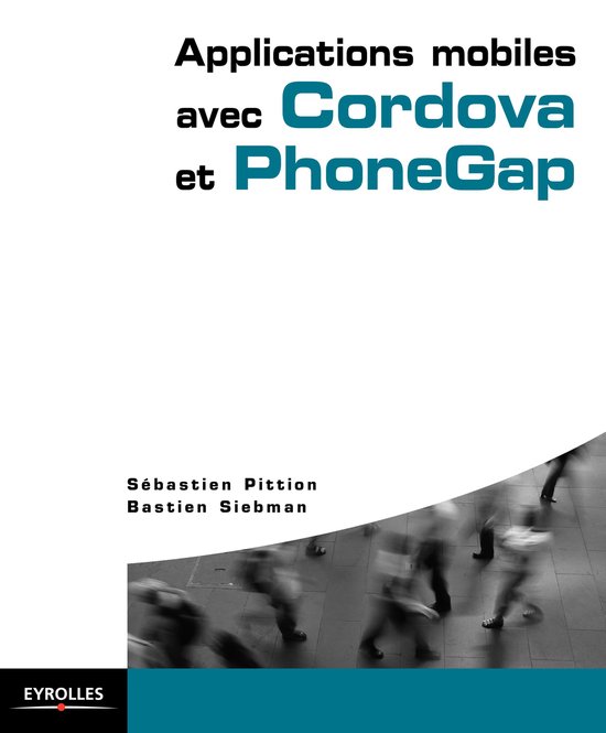 Blanche - Applications mobiles avec Cordova et PhoneGap - cover