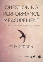 SAGE Swifts - Questioning Performance Measurement: Metrics, Organizations and Power
