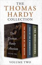 The Thomas Hardy Collection Volume Two