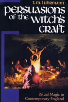 Persuasions of the Witch’s Craft