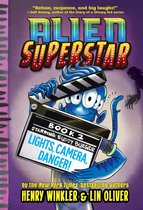 Alien Superstar - Lights, Camera, Danger!