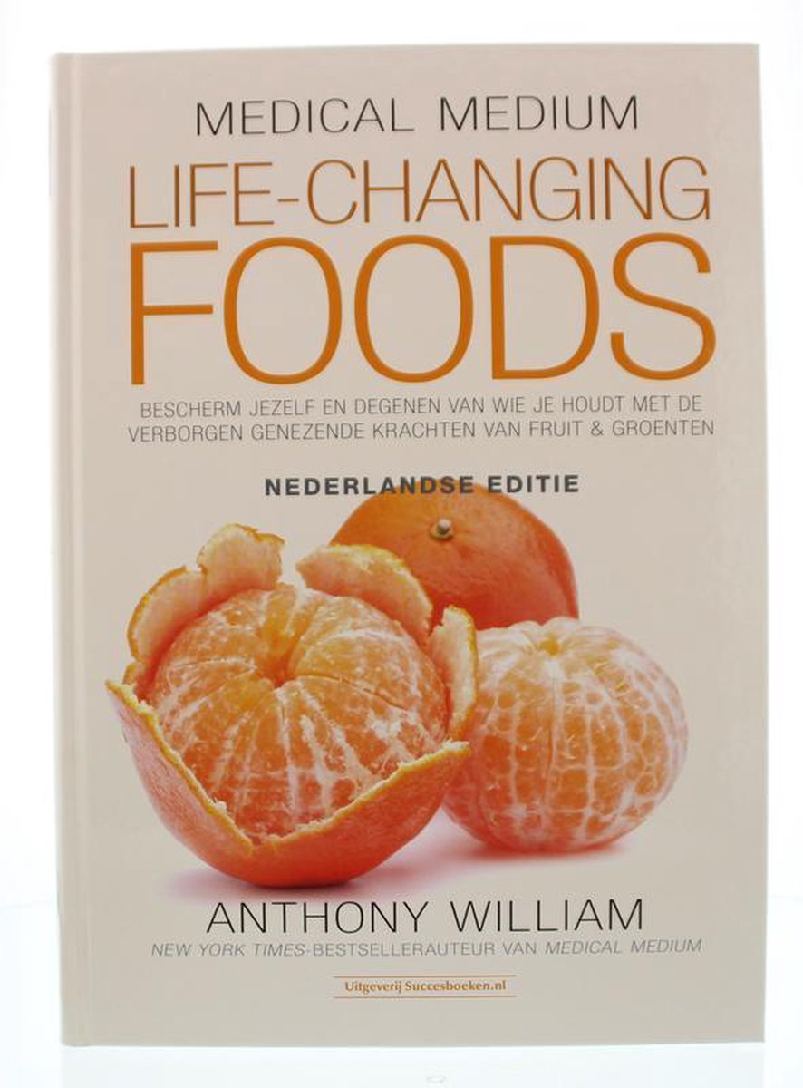 Medical Medium Life Changing Foods - Ned. editie