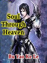 Volume 1 1 - Soul Through Heaven