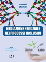 Smart Land 14 - Mediazione negoziale nei processi inclusivi
