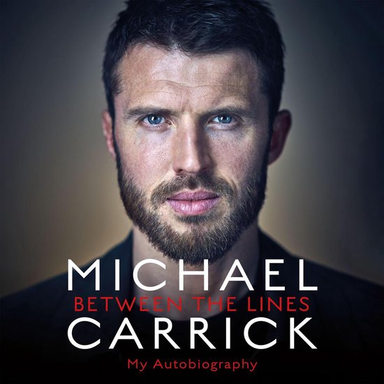 Michael Carrick: Between the Lines - cover