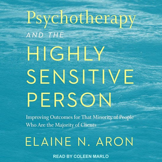 Psychotherapy and the Highly Sensitive Person - cover