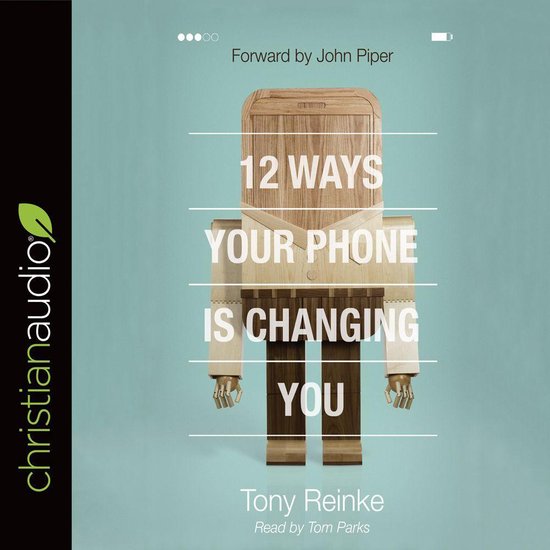 Boekcover '12 Ways Your Phone Is Changing You' met een robot van hout en een telefoon.