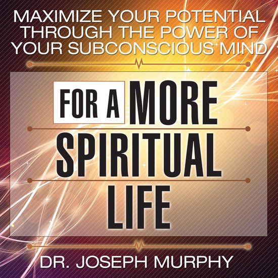 Maximize Your Potential Through the Power Your Subconscious  ... - cover