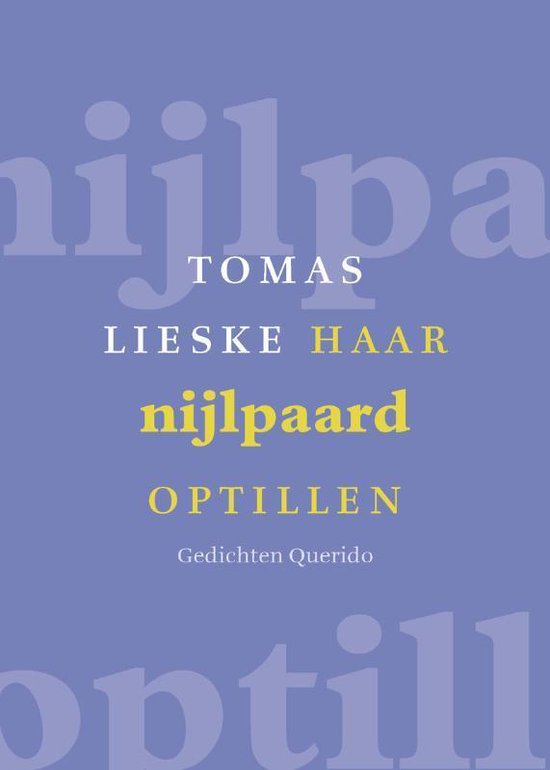 Cover van het boek 'Haar nijlpaard optillen'