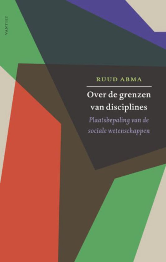 Boekcover met abstracte geometrische vormen in rood, bruin, groen en paars. Titel: "Over de grenzen van disciplines".