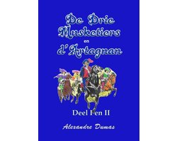 De drie musketiers en D'Artagnan deel I en II