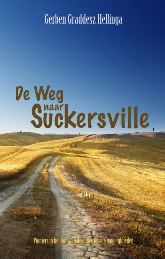 Cover van het boek 'De weg naar Suckersville'