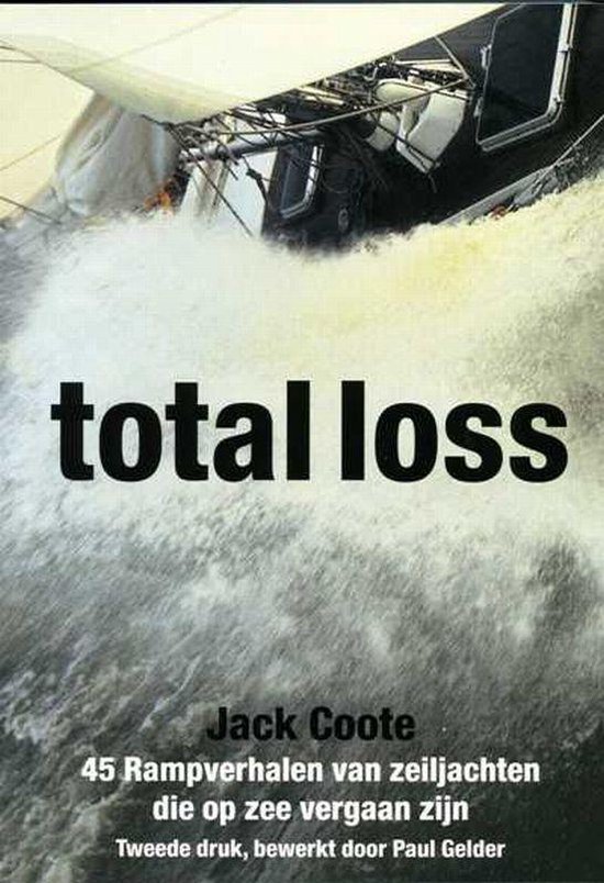 Cover van het boek 'Total Loss' van J. Coote