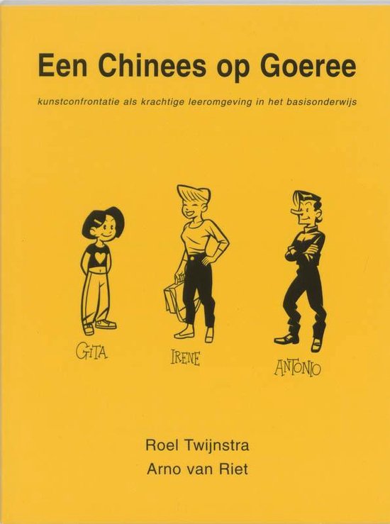 Cover van het boek 'Een Chinees op Goeree / druk 1' van A. van Riet en Roel Twijnstra