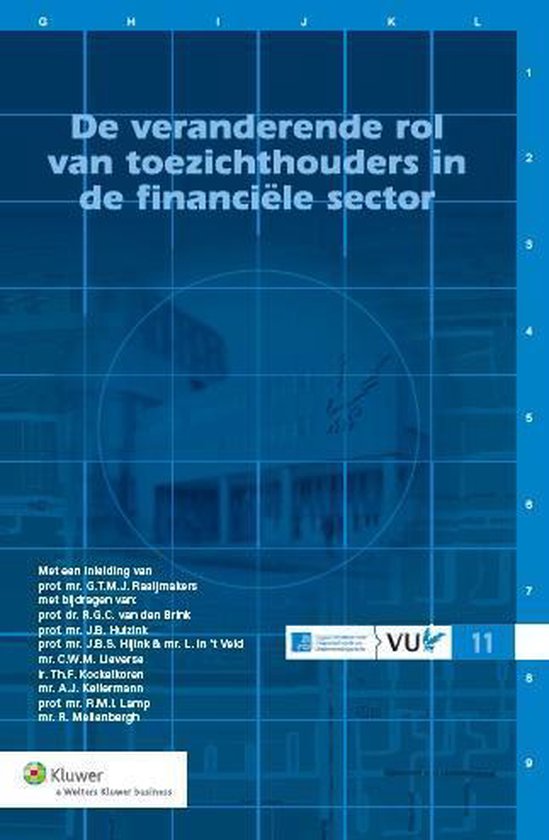 ZIFO-reeks 11 - De veranderende rol van toezichthouders in de financiele sector