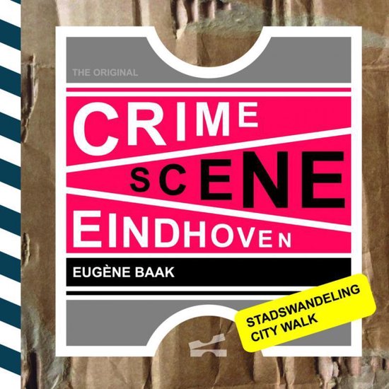 Crime Scene Eindhoven