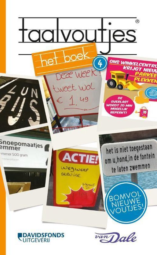 Voorzijde van 'Taalvoutjes 4' met diverse foto's van taalfouten, oranje accenten en het logo van Davidsfonds en Van Dale.