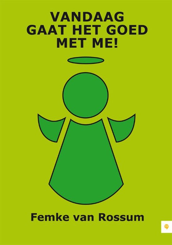 Vandaag gaat het goed met me! - cover