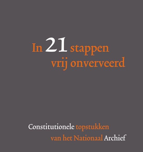 Cover van het boek 'In 21 stappen vrij onverveerd / druk 1' van M. Berendse en P. Brood