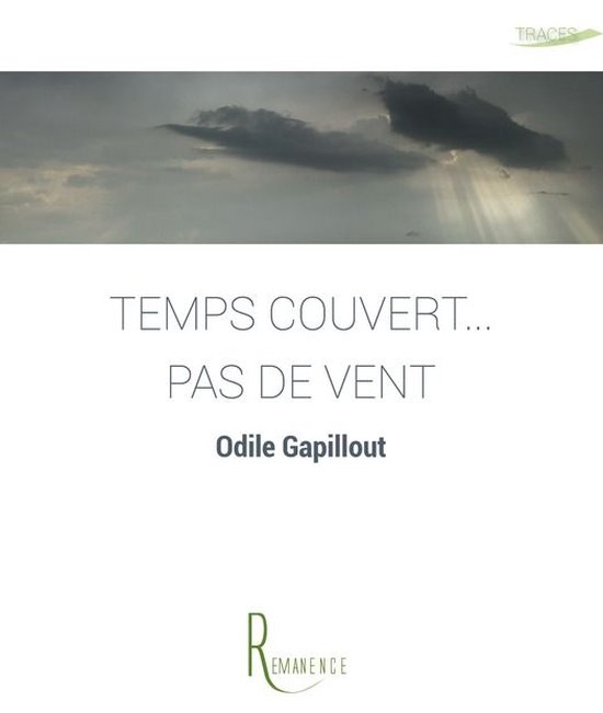 Traces - Temps couvert... pas de vent - cover