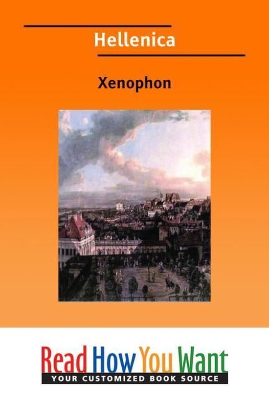 Hellenica (ebook), Xenophon 9781458706201 Boeken bol