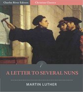 A Letter To Several Nuns (Illustrated Edition)