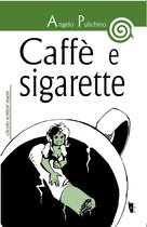 Caffè e sigarette
