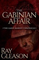 The Gaius Marius Chronicles - The Gabinian Affair
