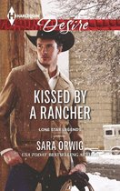 Lone Star Legends - Kissed by a Rancher