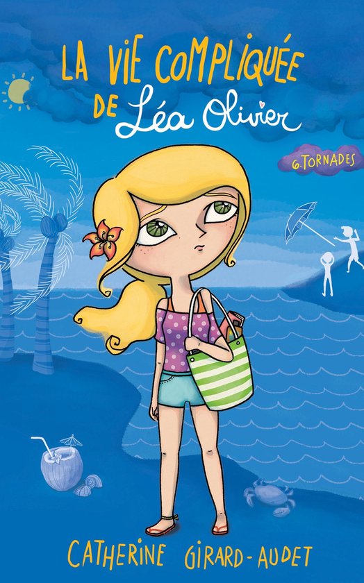 La vie compliquée de Léa Olivier 6 - La Vie compliquée de ... - cover