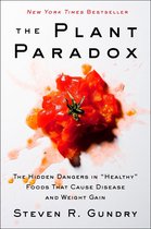 The Plant Paradox 1 -  The Plant Paradox