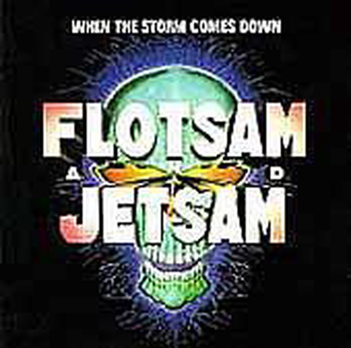 When the Storm Comes Down, Flotsam & Jetsam LP (album) Muziek