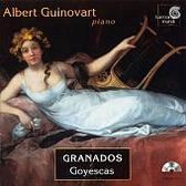 Granados: Goyescas / Albert Guinovart