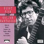 Eliot Fisk Plays Guitar Fantasies